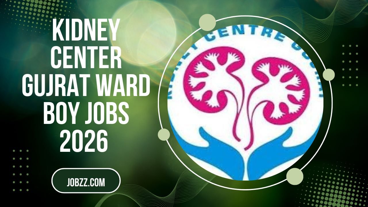 Exciting Opportunity: Kidney Center Gujrat Ward Boy Jobs 2026 – Latest Careers in Punjab