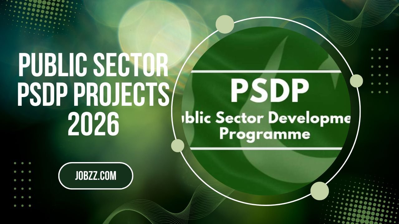 Exclusive Career Opportunity: Join Top Public Sector PSDP Projects 2026